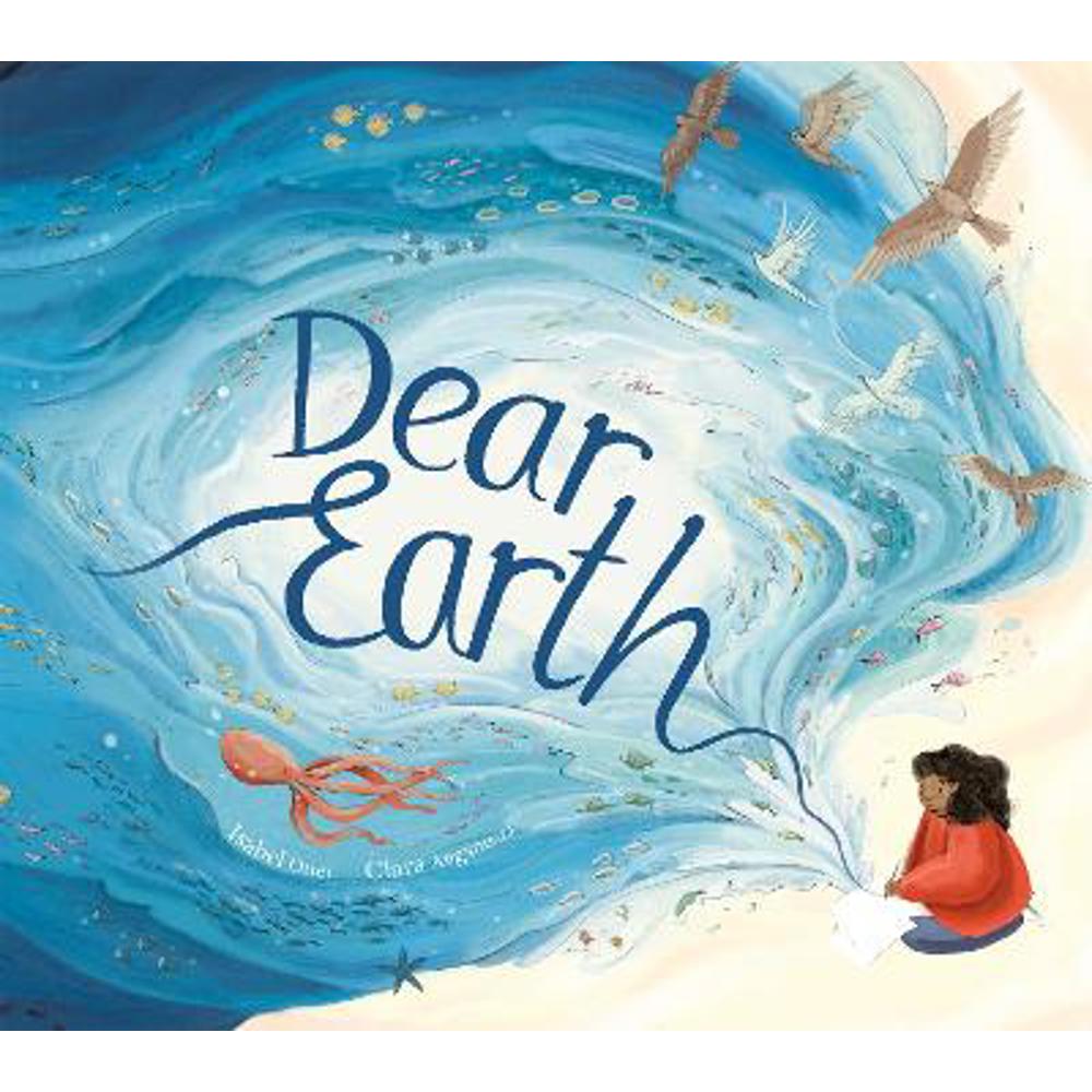 Dear Earth (Paperback) - Isabel Otter